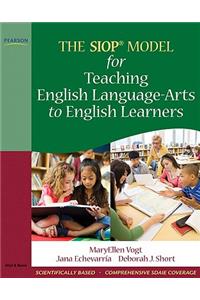 Siop Model for Teaching English Language-Arts to English Learners