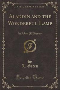 Aladdin and the Wonderful Lamp