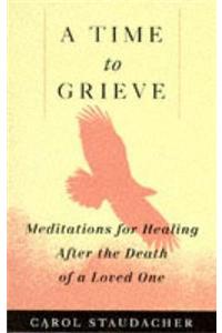 Time to Grieve