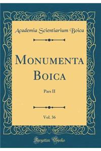 Monumenta Boica, Vol. 36: Pars II (Classic Reprint)