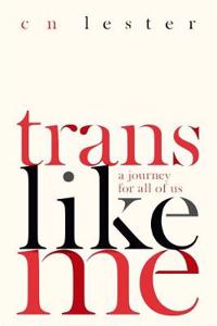 Trans Like Me