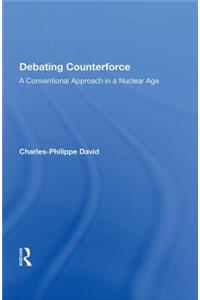 Debating Counterforce