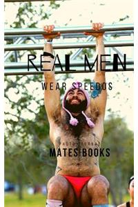 Real men wear Speedos