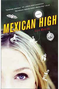 Mexican High