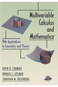 Multivariable Calculus and Mathematica(r)