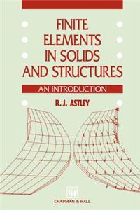 Finite Elements in Solids and Structures