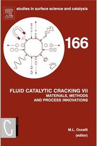 Fluid Catalytic Cracking VII: