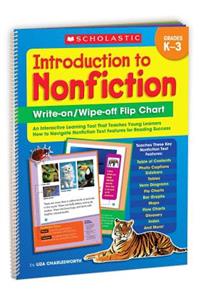 Introduction to Nonfiction Write-On/ Wipe-Off Flip Chart: An Interactive Learning Tool That Teaches Young Learners How to Navigate Nonfiction Text Features for Reading Success