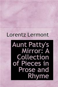 Aunt Patty's Mirror