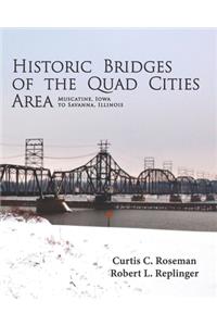 Historic Bridges of the Quad Cities Area