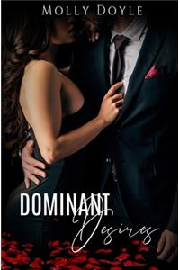 Dominant Desires