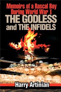 The Godless and the Infidels