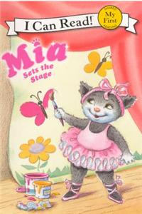 Mia Sets the Stage