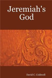 Jeremiah's God