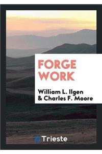 Forge Work