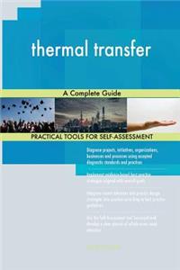 thermal transfer A Complete Guide
