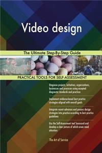 Video design The Ultimate Step-By-Step Guide