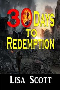 30 Days to Redemption