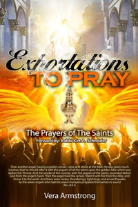 Exhortations to Pray