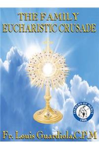 The Family Eucharistic Crusade Manual