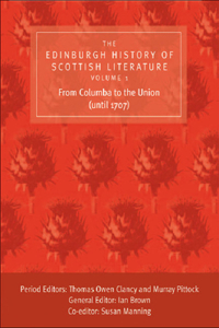 Edinburgh History of Scottish Literature - Three-Volume Set