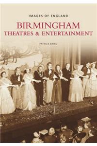 Birmingham Theatres and Entertainment: Images of England