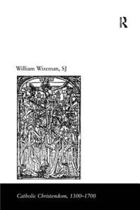 Theology and Spirituality of Mary Tudor's Church