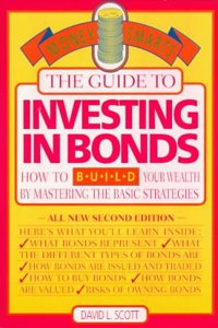 Guide to Investing in Bonds