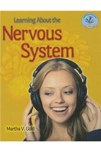 Learning about the Nervous System