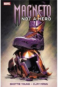 Magneto: Not A Hero