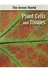 Plant Cells and Tissues