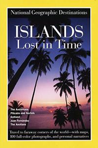 National Geographic Destinations, Islands Lost in Time