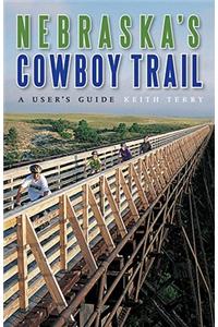 Nebraska's Cowboy Trail