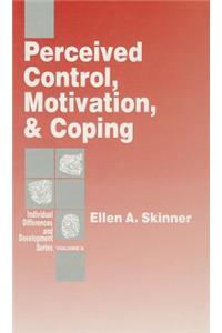 Perceived Control, Motivation, & Coping