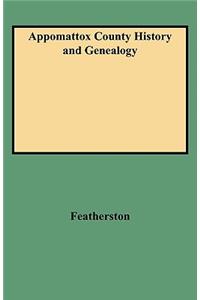 Appomattox County History and Genealogy