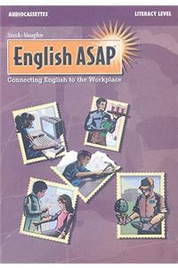 English ASAP, Literacy Level: Connecting English to the Workplace