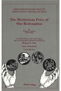 The Meritorious Price of Our Redemption by William Pynchon (1590 - 1662)