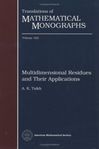 Multidimensional Residues and Their Applications