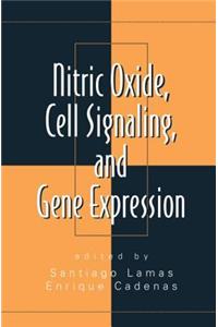 Nitric Oxide, Cell Signaling, and Gene Expression