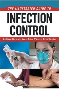 An Illustrated Guide to Infection Control