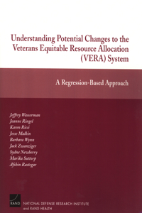 Understanding Potential Changes to the Veterans Equitable Resource Allocation System