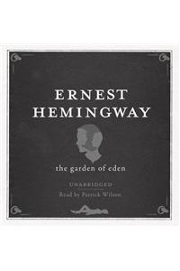 The Garden of Eden UNABRIDGED Audio CD