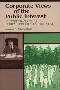 Corporate Views of the Public Interest