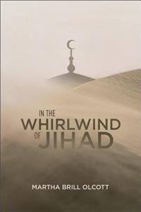 In the Whirlwind of Jihad