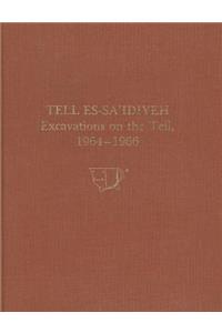 Tell es–Sa`idiyeh – Excavations on the Tell, 1964–1966
