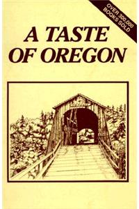 A Taste of Oregon