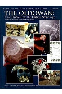 The Oldowan: Case Studies Into the Earliest Stone Age