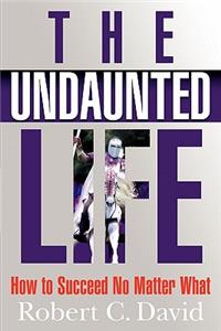 Undaunted Life
