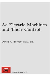 AC Electric Machines and Their Control