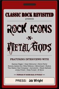 Rock Icons & Metal Gods